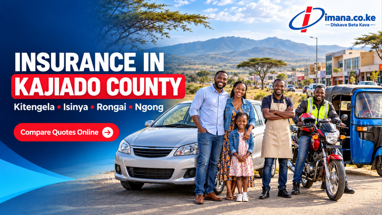 Insurance in Kajiado, Kitengela, Kiserian, Rongai & Ngong